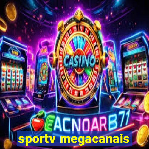 sportv megacanais